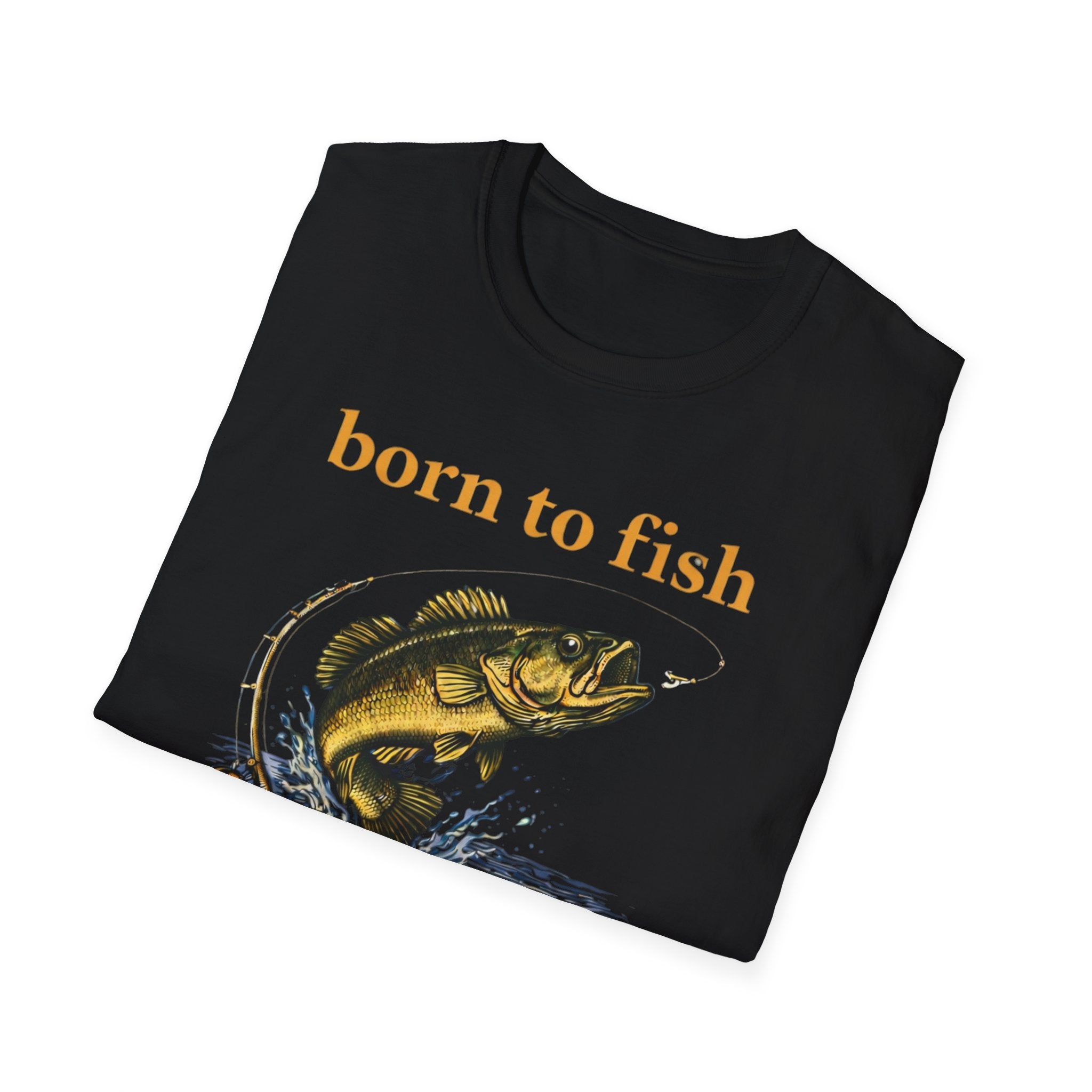 Born to Fish Forced to Work – Fishing T-Shirt D003
