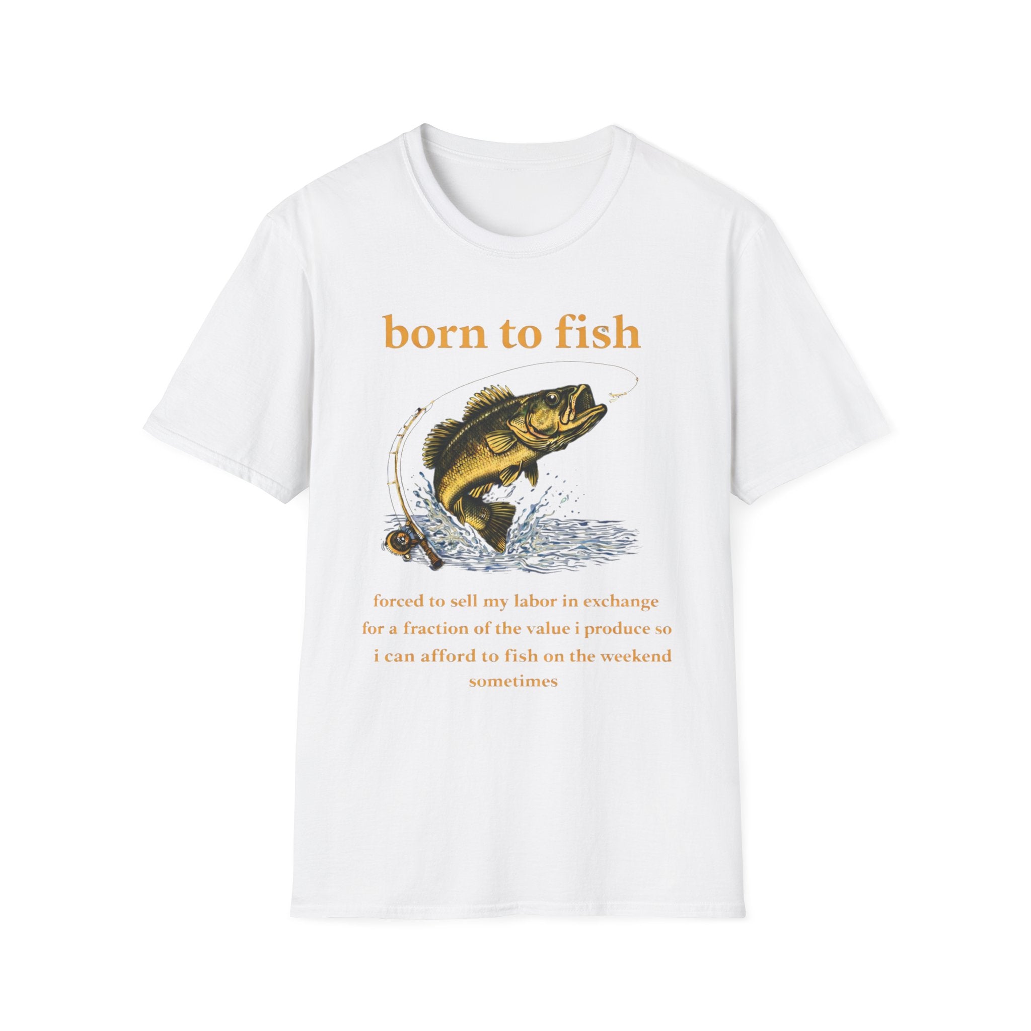 Born to Fish Forced to Work – Fishing T-Shirt D003